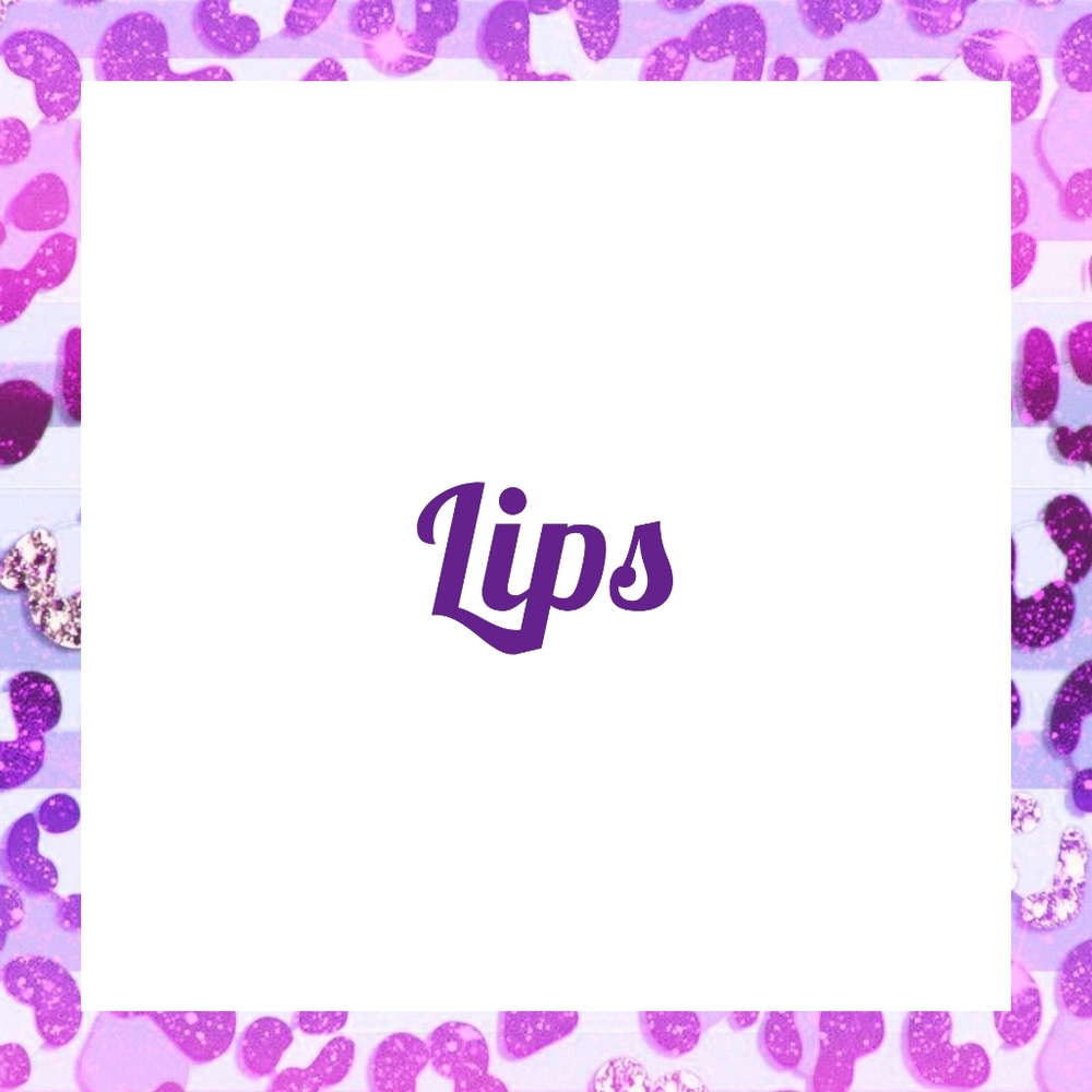All the lippies!
